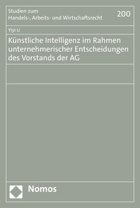 Vorderes Coverbild Künstliche Intelligenz im Rahmen unternehmerischer Entscheidungen des Vorstands der AG