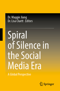 Vorderes Coverbild Spiral of Silence in the Social Media Era