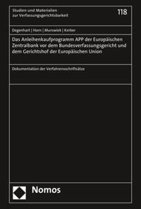 Vorderes Coverbild Das Anleihenkaufprogramm APP der Europäischen Zentralbank vor dem Bundesverfassungsgericht und dem Gerichtshof der Europäischen Union