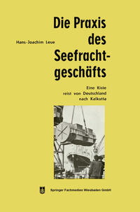 Vorderes Coverbild Die Praxis des Seefrachtgeschäfts