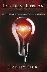 Vorderes Coverbild Lass deine Liebe an!