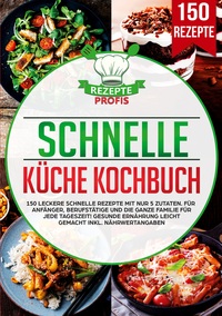 Vorderes Coverbild Schnelle Küche Kochbuch