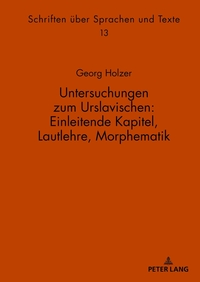 Vorderes Coverbild Untersuchungen zum Urslavischen: Einleitende Kapitel, Lautlehre, Morphematik