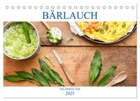 Vorderes Coverbild Bärlauch (Tischkalender 2025 DIN A5 quer), CALVENDO Monatskalender
