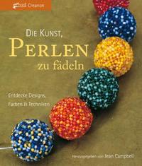 Vorderes Coverbild Die Kunst, Perlen zu fädeln