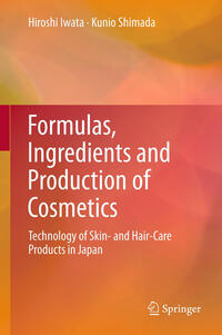 Vorderes Coverbild Formulas, Ingredients and Production of Cosmetics