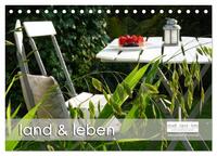 Vorderes Coverbild land und leben (Tischkalender 2025 DIN A5 quer), CALVENDO Monatskalender