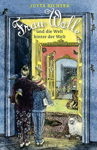 Vorderes Coverbild Frau Wolle und die Welt hinter der Welt