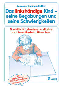 Vorderes Coverbild Das linkshändige Kind - Begabungen und Schwierigkeiten