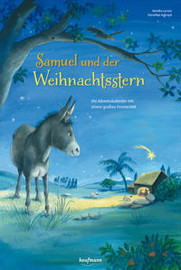 Vorderes Coverbild Samuel und der Weihnachtsstern. Ein Adventskalender mit einem großen Fensterbild