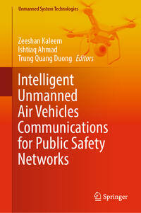 Vorderes Coverbild Intelligent Unmanned Air Vehicles Communications for Public Safety Networks