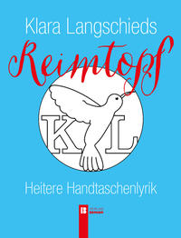 Vorderes Coverbild Klara Langschieds Reimtopf