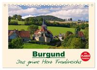 Vorderes Coverbild Burgund - Das grüne Herz Frankreichs (Tischkalender 2025 DIN A5 quer), CALVENDO Monatskalender