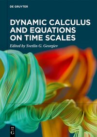 Vorderes Coverbild Dynamic Calculus and Equations on Time Scales