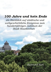 Vorderes Coverbild 100 Jahre und kein Ende