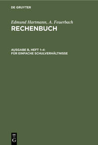 Vorderes Coverbild Edmund Hartmann; A. Feuerbach: Rechenbuch / Für einfache Schulverhältnisse