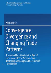 Vorderes Coverbild Convergence, Divergence and Changing Trade Patterns