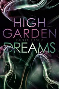 Vorderes Coverbild High Garden Dreams