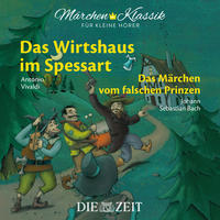Vorderes Coverbild Das Wirtshaus im Spessart und Das Märchen vom falschen Prinzen Die ZEIT-Edition