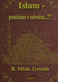 Vorderes Coverbild Islam - punizione o salvezza...??