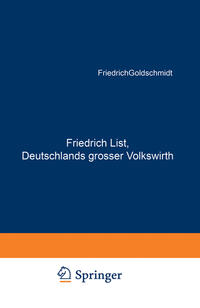 Vorderes Coverbild Friedrich List, Deutschlands grosser Volkswirth