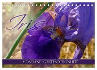 Vorderes Coverbild Iris - mondäne Gartenschönheit (Tischkalender 2025 DIN A5 quer), CALVENDO Monatskalender