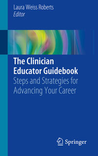 Vorderes Coverbild The Clinician Educator Guidebook