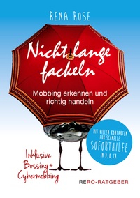 Vorderes Coverbild Nicht lange fackeln - Mobbing erkennen und richtig handeln