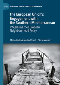Vorderes Coverbild The European Union’s Engagement with the Southern Mediterranean