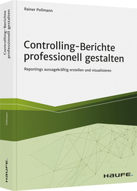 Vorderes Coverbild Controlling-Berichte professionell gestalten