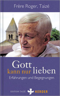 Vorderes Coverbild Gott kann nur lieben
