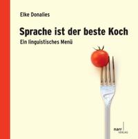 Vorderes Coverbild Sprache ist der beste Koch
