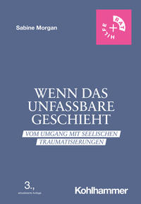 Vorderes Coverbild Wenn das Unfassbare geschieht