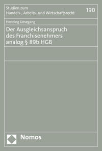 Vorderes Coverbild Der Ausgleichsanspruch des Franchisenehmers analog § 89b HGB