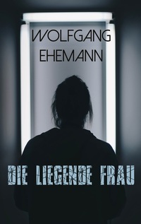 Vorderes Coverbild Die liegende Frau