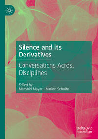 Vorderes Coverbild Silence and its Derivatives