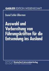 Vorderes Coverbild Auswahl und Vorbereitung von Führungskräften für die Entsendung ins Ausland