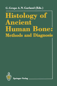 Vorderes Coverbild Histology of Ancient Human Bone: Methods and Diagnosis