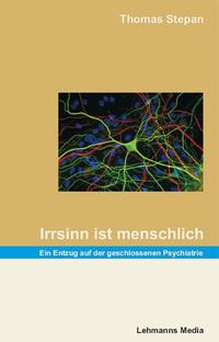 Vorderes Coverbild Irrsinn ist menschlich