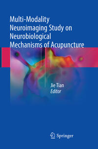 Vorderes Coverbild Multi-Modality Neuroimaging Study on Neurobiological Mechanisms of Acupuncture