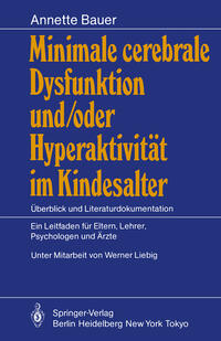 Vorderes Coverbild Minimale cerebrale Dysfunktion und/oder Hyperaktivität im Kindesalter