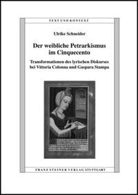 Vorderes Coverbild Der weibliche Petrarkismus im Cinquecento