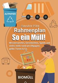Vorderes Coverbild KitaFix-Rahmenplan "So ein Müll!"