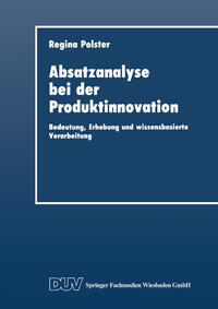 Vorderes Coverbild Absatzanalyse bei der Produktinnovation