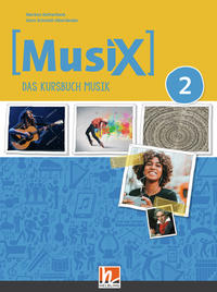 Vorderes Coverbild MusiX 2 (Ausgabe ab 2019) Schulbuch