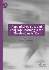 Vorderes Coverbild Applied Linguistics and Language Teaching in the Neo-Nationalist Era
