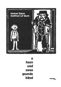 Vorderes Coverbild "a haxn und zwaa gsunde händ"