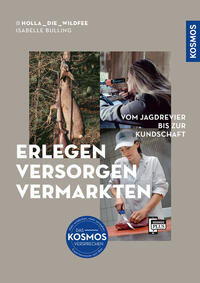Vorderes Coverbild Erlegen – versorgen – vermarkten
