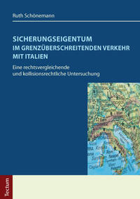 Vorderes Coverbild Sicherungseigentum im grenzüberschreitenden Verkehr mit Italien