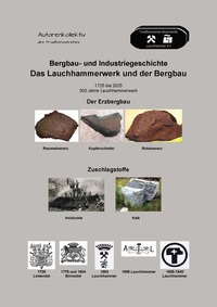 Vorderes Coverbild Das Lauchhammerwerk und der Bergbau 1725 bis 2025